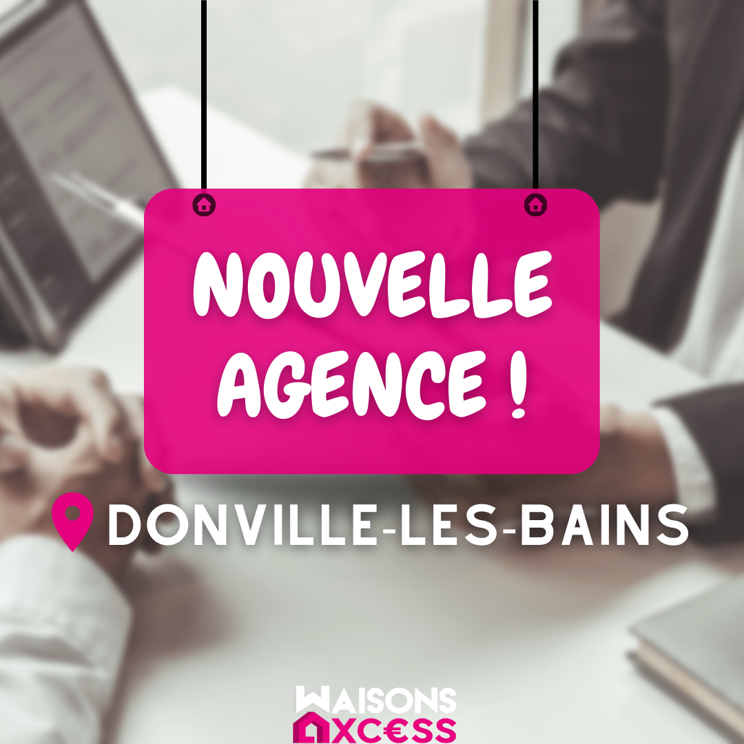 Nouvelle agence à Donville-les-Bains